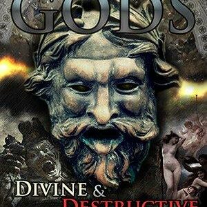 Gods Divine & Destructive