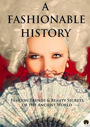 A Fashionable History